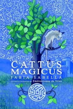 Cattus Magicus by Fabia Sabella Paperback