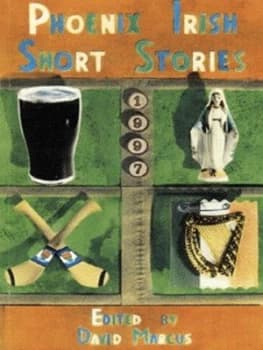 Phoenix Irish Short Stories 1997 by David Marcus Paperback