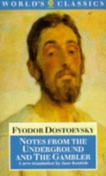 Notes from the Underground by Fyodor Dostoyevsky and Fyodor Dostoyevsky Paperback