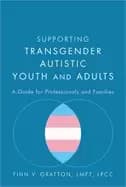 supporting transgender autistic youth and adults