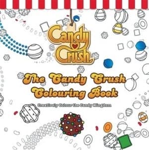 The Candy Crush Colouring Book by Candy Crush