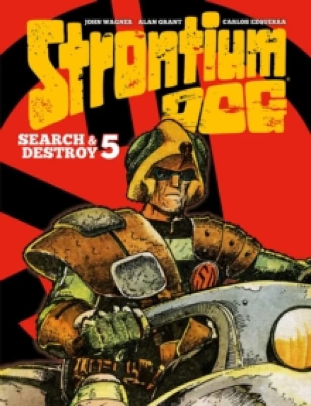 Strontium Dog: Search and Destroy 5 Hardback