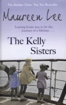 The Kelly Sisters by Maureen Lee Hardback