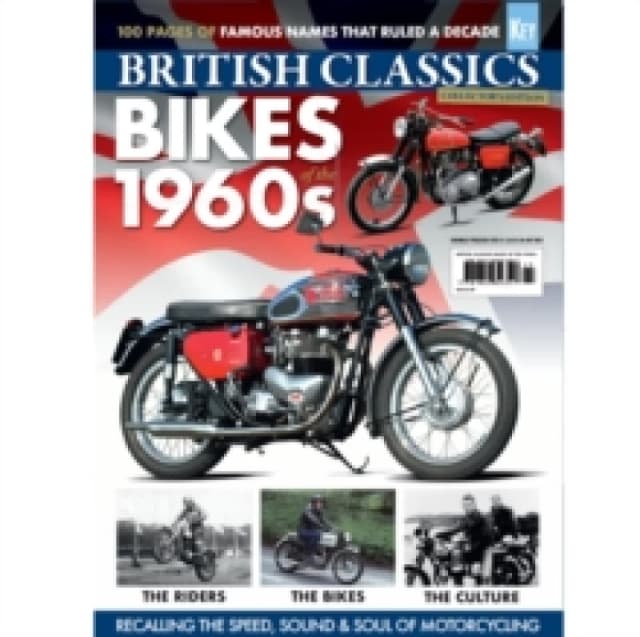 BRITISH CLASSICS Bikes of the 1960s Paperback / softback