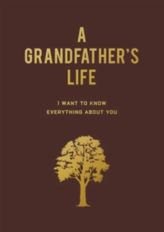 A Grandfather's Life. Paperback. By Editors of Chartwell Books Books