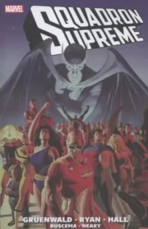 Squadron supreme by Mark Gruenwald