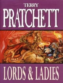 Lords and Ladies by Terry Pratchett Hardback