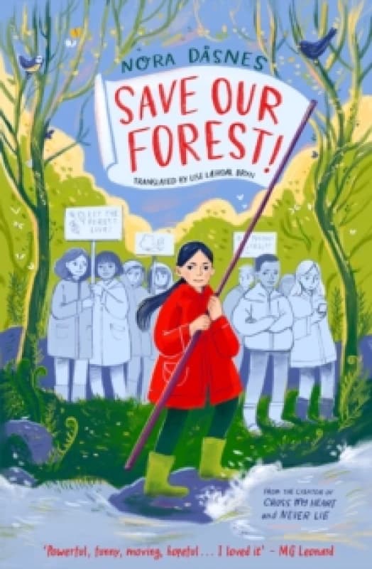 Save Our Forest!. Paperback. By Nora Dåsnes Books