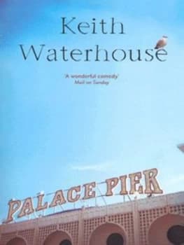 Palace Pier by Keith Waterhouse Paperback