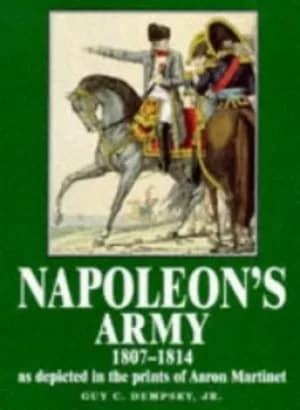 Napoleons army by Guy Dempsey