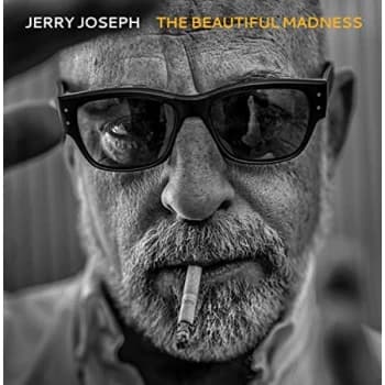 Jerry Joseph - The Beautiful Madness CD