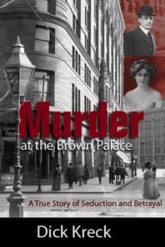 Murder at the Brown Palace by Dick Kreck Book