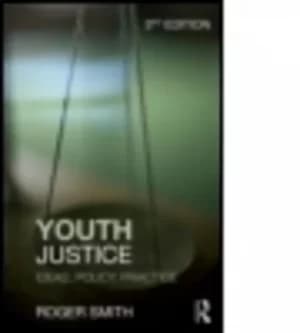 Youth justice by Roger Smith