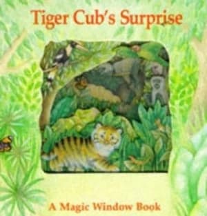 Tiger Cubs Surprise by Stewart Cowley and Sue Camm Book