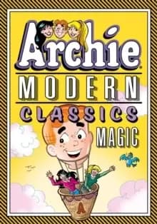 Archie: Modern Classics Magic