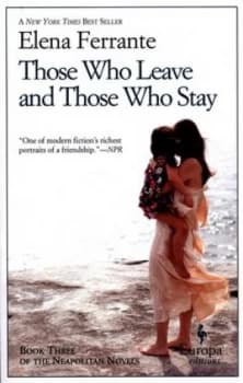 Those Who Leave and Those Who Stay by Elena Ferrante Paperback