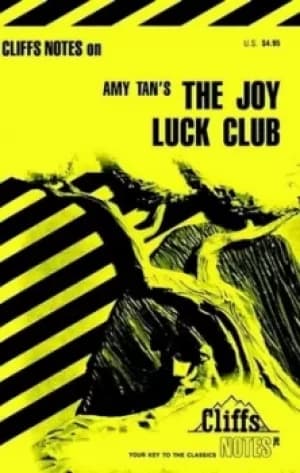 CliffsNotes on Tans The Joy Luck Club by Laurie Neu Rozakis
