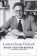 letters from oxford hugh trevor roper to bernard berenson