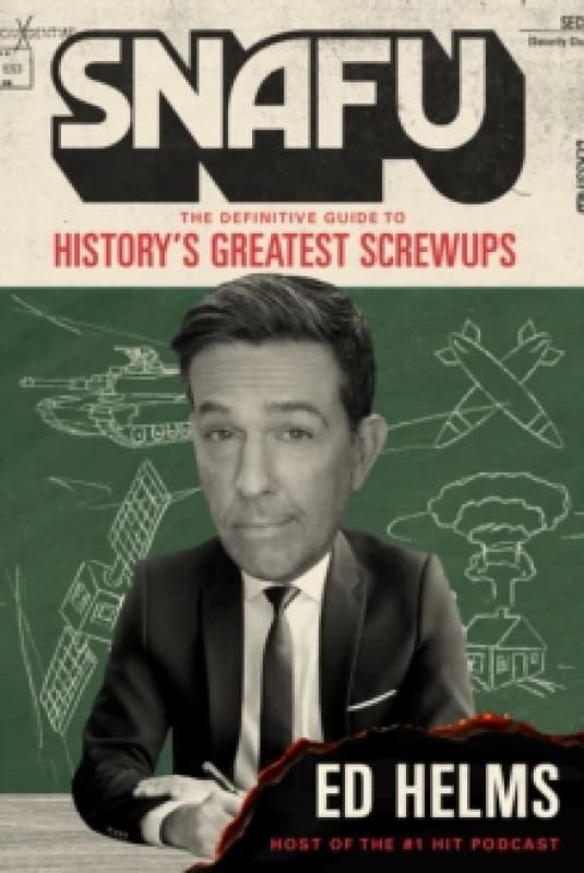 SNAFU. Paperback. By Ed Helms Books