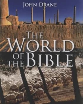 The World of the Bible by John Drane Hardback