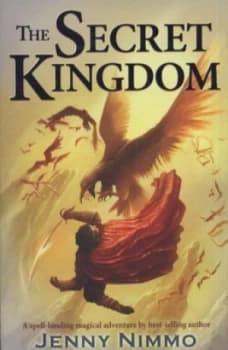 The Secret Kingdom by Jenny Nimmo Paperback