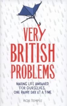Very British Problems by Rob Temple Hardback