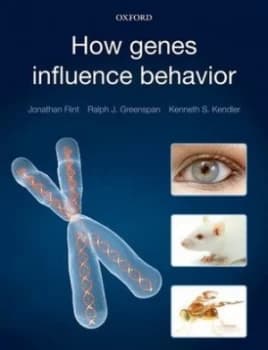 How Genes Influence Behavior by Jonathan Flint Book