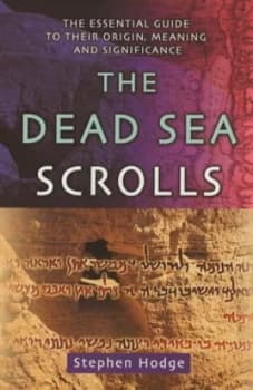 The Dead Sea Scrolls by Stephen Hodge Paperback