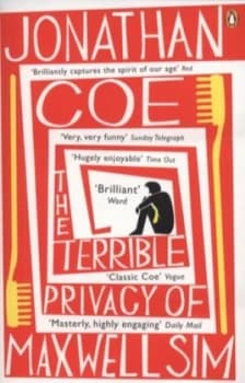The Terrible Privacy of Maxwell Sim by Jonathan Coe Paperback