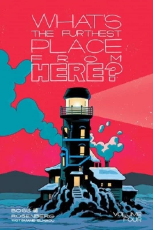 What's The Furthest Place From Here? Volume 4 Paperback / softback