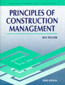 Principles of Construction Management by Roy Pilcher Paperback