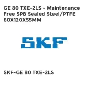 GE 80 TXE-2LS - Maintenance Free SPB Sealed Steel/PTFE 80X120X55MM