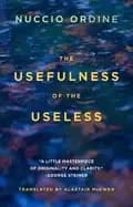 usefulness of the useless