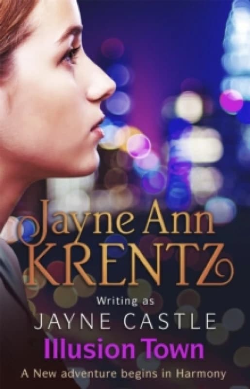 Illusion Town. Paperback. By Jayne Castle Books