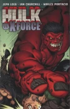 Hulk vs. X-Force by Jeph Loeb Paperback