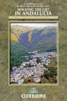 Walking the Gr7 in Andaluca by Kirstie Shirra Paperback
