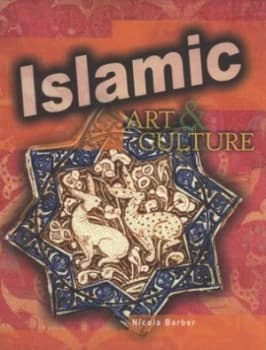 Islamic Art and Culture by Nicola Barber Hardback