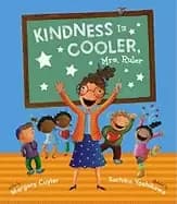 kindness is cooler mrs ruler