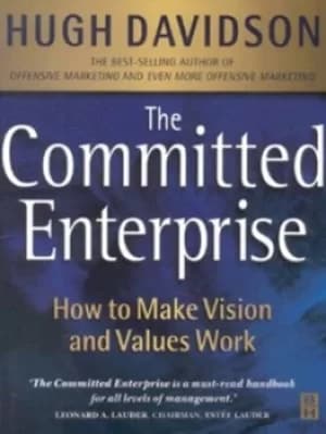 The committed enterprise by J. H Davidson