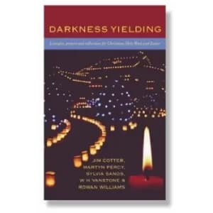 Darkness yielding by Rowan Williams