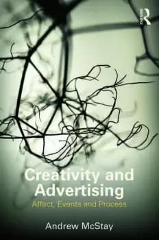 Creativity and AdvertisingAffect Events and Process