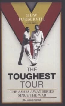 The Toughest Tour by Huw Turbervill Hardback