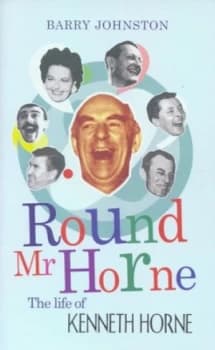 Round Mr Horne by Barry Johnston Hardback