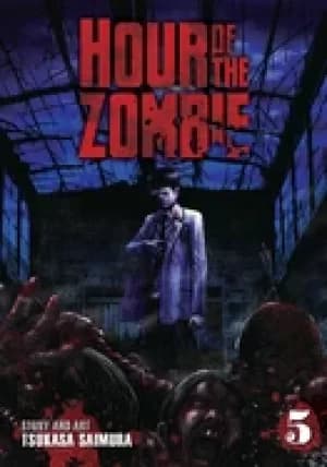 hour of the zombie vol 5