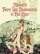 nielsens fairy tale illustrations in full color