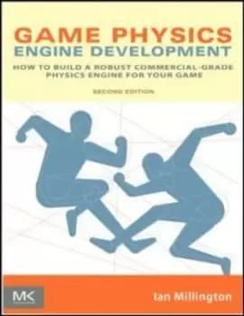 Game physics engine development by Ian Millington