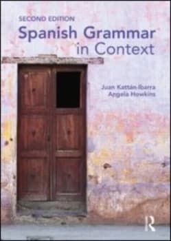 Spanish Grammar in Context by Juan Kattan Ibarra Paperback