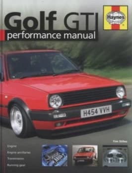 Vw Golf Performance Manual by Tim Stiles Hardback