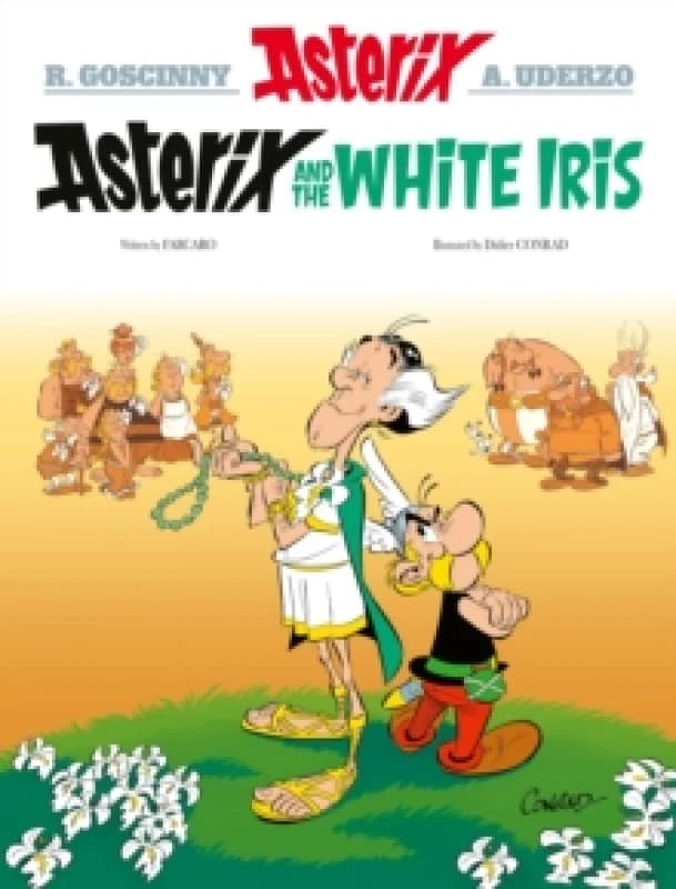 Asterix: Asterix and the White Iris : Album 40 Hardback