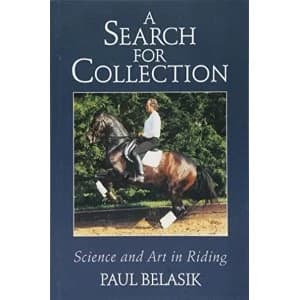 A Search for Collection Science and Art in Riding Paperback / softback 2018